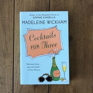 Cocktails For Three by Madeleine Wickham (Paperback)
